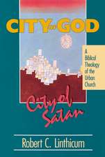 City of God, City of Satan