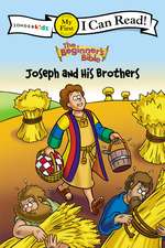 The Beginner's Bible Joseph and His Brothers: My First