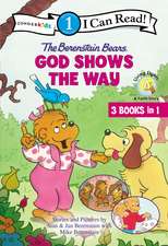 The Berenstain Bears God Shows the Way: Level 1