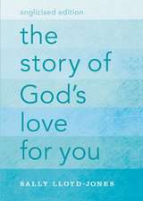 The Story of God's Love for You, Anglicised Edition