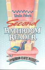 Uncle John's Second Bathroom Reader