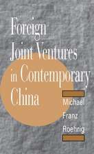 Foreign Joint Ventures in Contemporary China