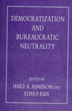 Democratization and Bureaucratic Neutrality