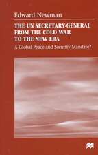 The UN Secretary-General from the Cold War to the New Era: A Global Peace and Security Mandate?