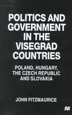 Politics and Government in the Visegrad Countries: Poland, Hungary, the Czech Republic and Slovakia