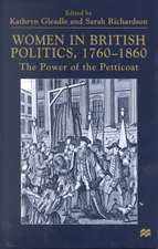 Women in British Politics, 1780-1860: The Power of the Petticoat