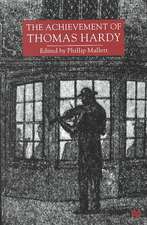 The Achievement of Thomas Hardy