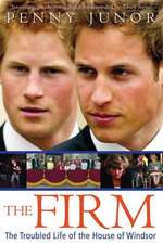 The Firm: The Troubled Life of the House of Windsor