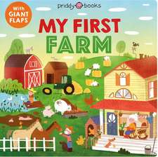 My First Farm: A Flap Book