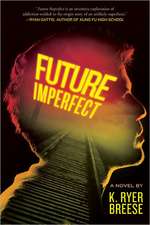 Future Imperfect