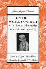 On the Social Contract: With Geneva Manuscript and Political Economy