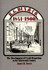 R.G. Dun & Co., 1841$1900: The Development of Credit$reporting in the Nineteenth Century