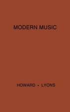 Modern Music: A Popular Guide to Greater Musical Enjoyment