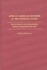 African American Soldiers in the National Guard