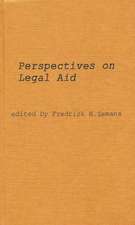 Perspectives on Legal Aid: An International Survey