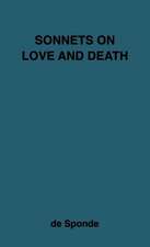 Sonnets on Love and Death