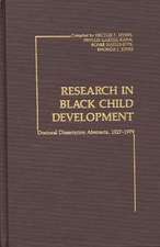 Research in Black Child Development: Doctoral Disseration Abstracts, 1927-1979