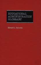 Educational Administration Glossary