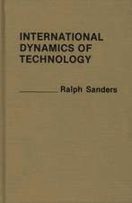 International Dynamics of Technology.