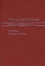 Women and Folklore: A Bibliographic Survey