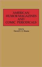 American Humor Magazines and Comic Periodicals