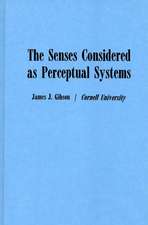 The Senses Considered as Perceptual Systems