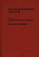 Nuclear Weapons and Law