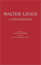 Walter Legge: A Discography