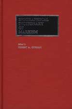 Biographical Dictionary of Marxism