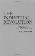 The Industrial Revolution, 1760-1830: Selected Essays from the Third International Conference on the Fantastic in Literature and Film