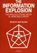 The Information Explosion: The New Electronic Media in Japan and Europe