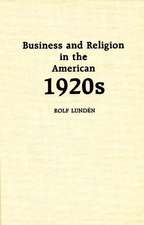 Business and Religion in the American 1920s