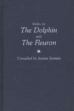 Index to the Dolphin and the Fleuron.