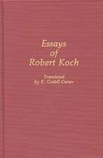 Essays of Robert Koch