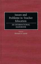 Issues and Problems in Teacher Education