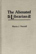 The Alienated Librarian