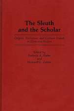 The Sleuth and the Scholar