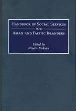 Handbook of Social Services for Asian and Pacific Islanders