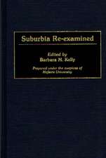 Suburbia Re-Examined