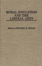 Moral Education and the Liberal Arts