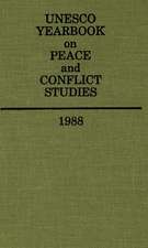 Unesco Yearbook on Peace and Conflict Studies 1988