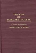 The Life of Margaret Fuller