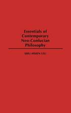 Essentials of Contemporary Neo-Confucian Philosophy