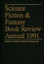 Science Fiction & Fantasy Book Review Annual 1991