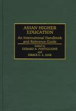 Asian Higher Education: An International Handbook and Reference Guide