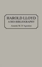 Harold Lloyd: A Bio-Bibliography