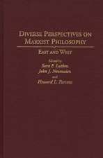 Diverse Perspectives on Marxist Philosophy: East and West