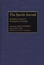 The Specht Journal: A Military Journal of the Burgoyne Campaign