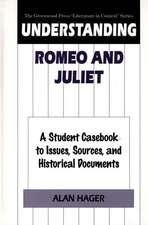 Understanding Romeo and Juliet