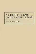 A Guide to Films on the Korean War